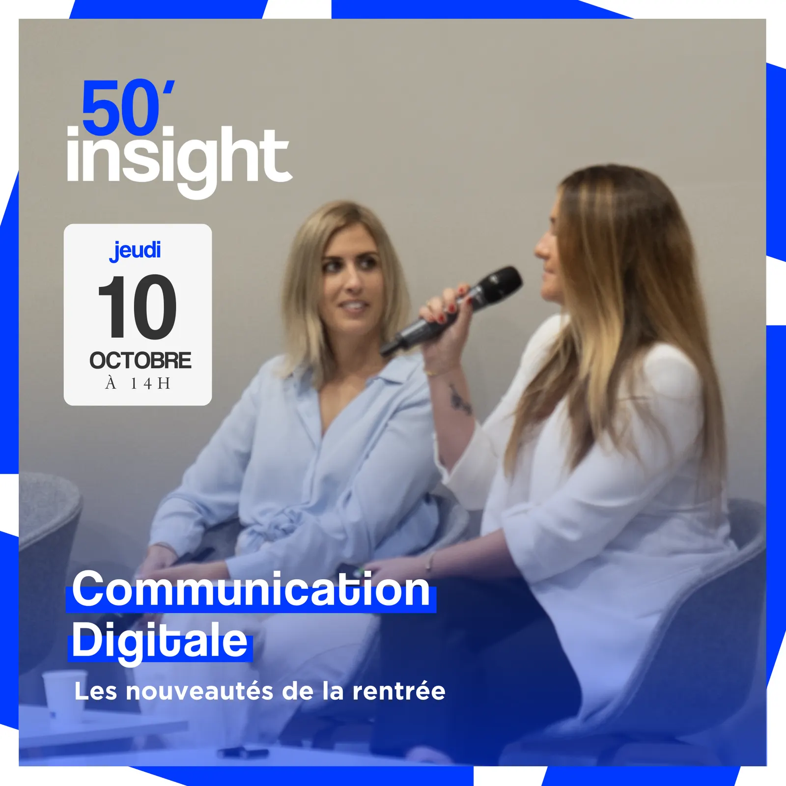 Visuel de l'événement 50 Insight : Communication digitale : les nouveautés de la rentrée 2024