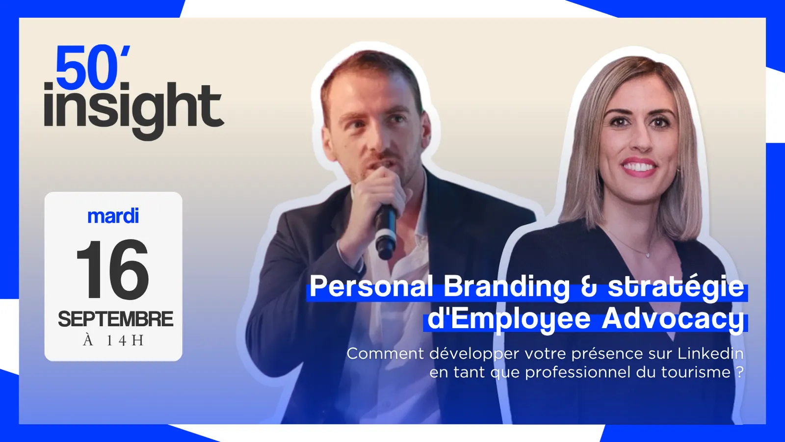 Visuel de l'événement 50 Insight : Personal Branding & Employee Advocacy dans le tourisme