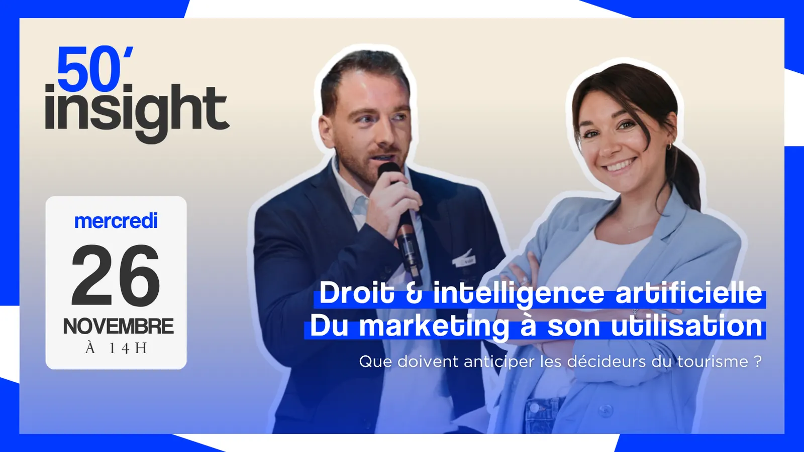 Visuel de l'événement 50 Insight : Process marketing boosté à l'IA & sa réglementation