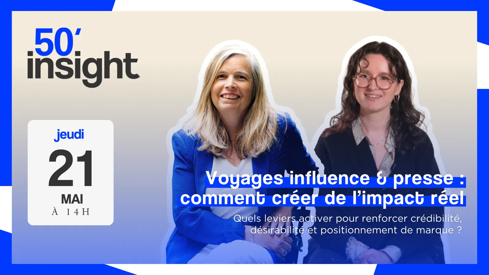Visuel de l'événement 50 Insight : Voyages influence & presse : comment créer de l'impact réel