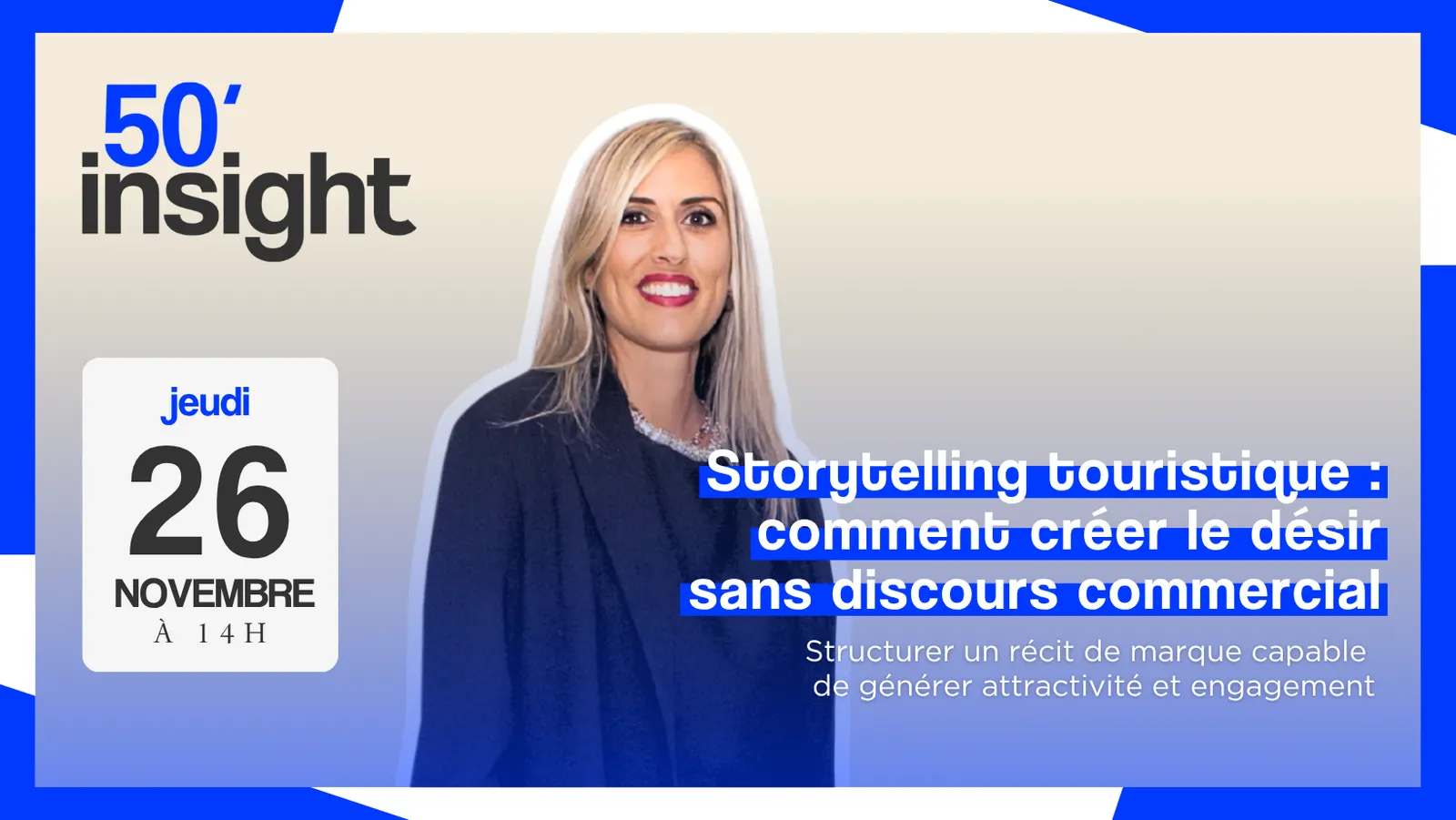 Visuel de l'événement 50 Insight : Storytelling touristique : comment créer le désir sans discours commercial ?