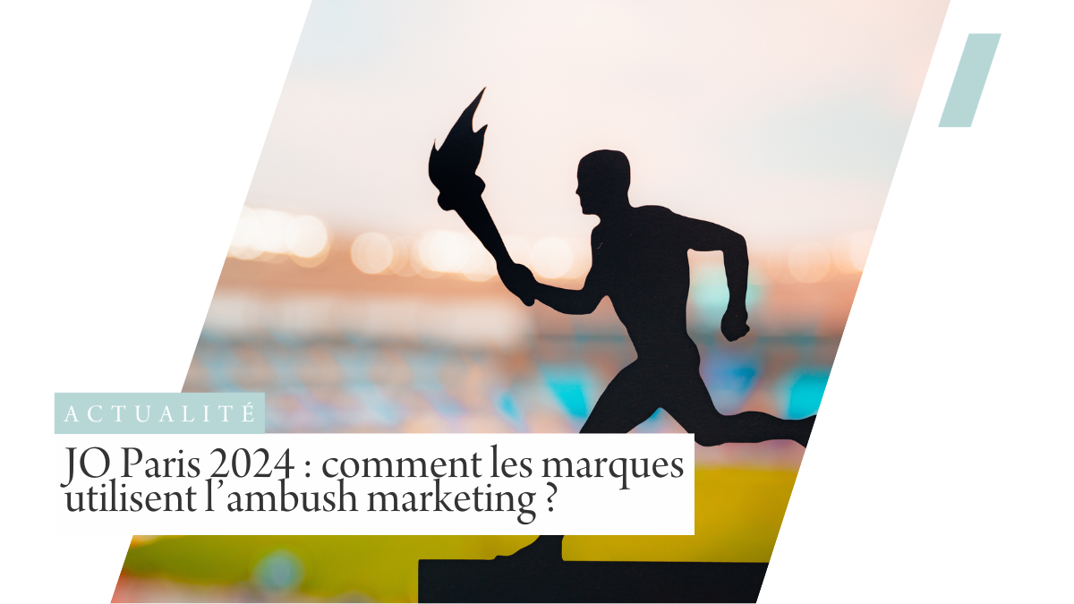 JO Paris 2024 ambush marketing