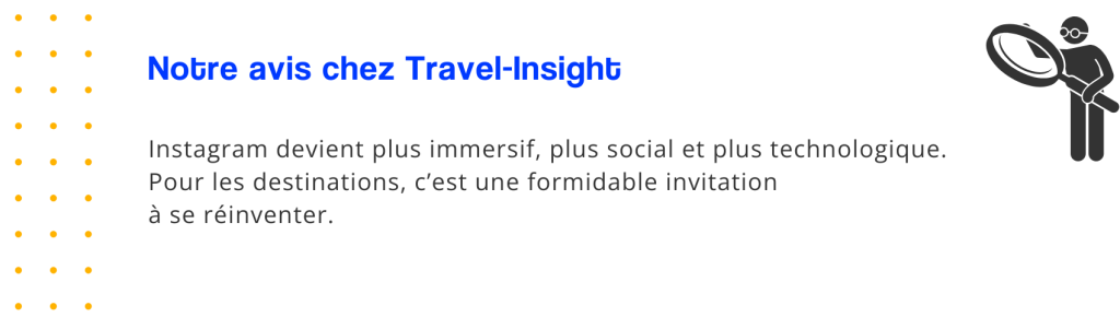 Nouveautés Instagram : comment les destinations et marques touristiques peuvent surfer sur les tendances – visuel 4