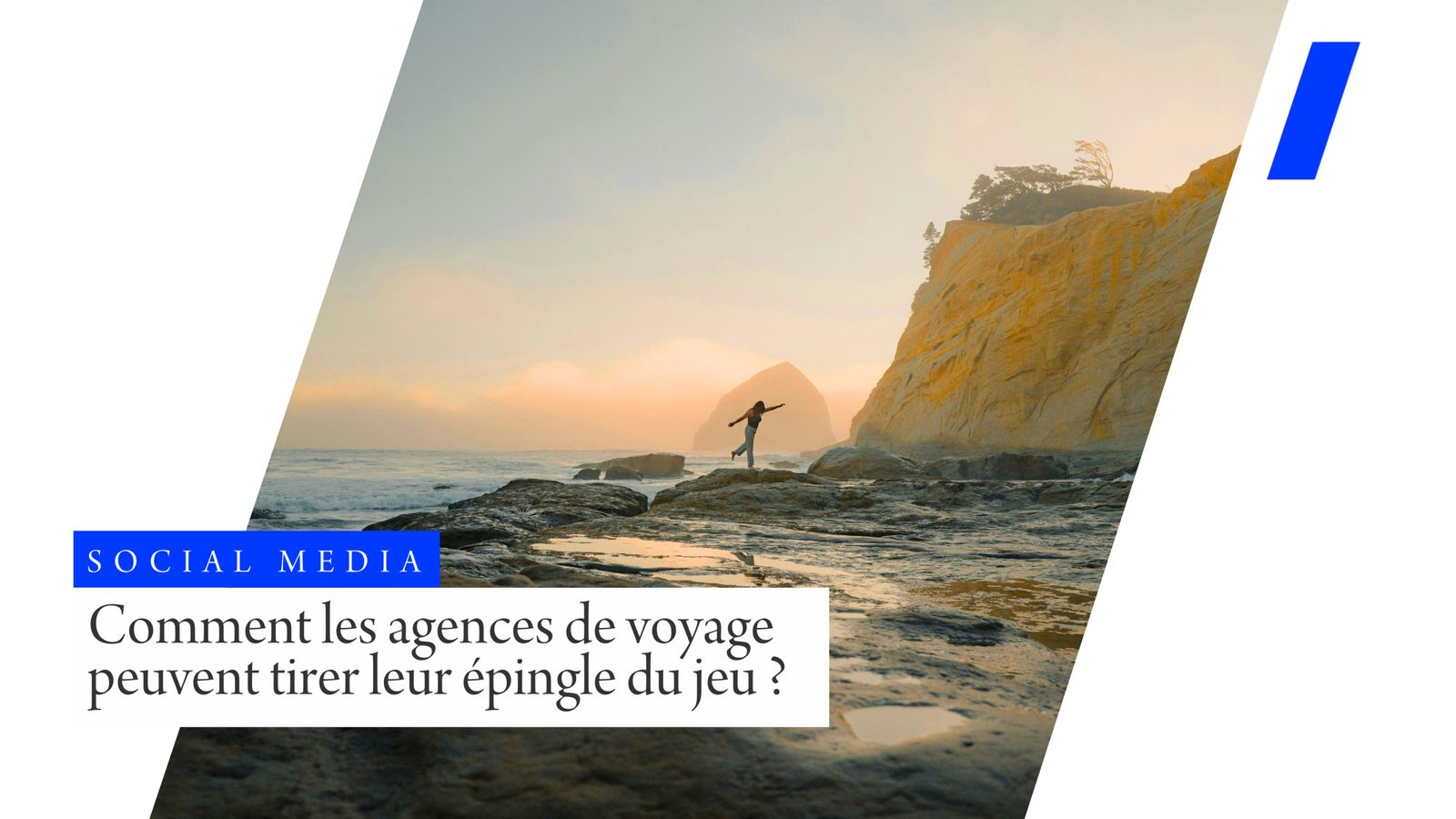 Réseaux sociaux : comment les agences de voyage peuvent tirer leur épingle du jeu ? — illustration de l'article